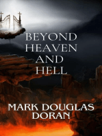 Beyond Heaven and Hell