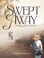 Swept Away: A Story of Just Because