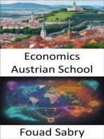 Economics Austrian School: Discovering Economic Enlightenment, the Austrian School Unveiled