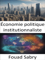 Économie politique institutionnaliste: Percer les secrets des systèmes économiques, un voyage dans l'économie politique institutionnaliste