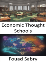 Economic Thought Schools: Discovering Economic Thought, a Journey Through Schools and Ideas