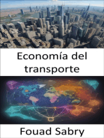 Economía del transporte: Un viaje por la economía de la movilidad, una guía para la economía del transporte