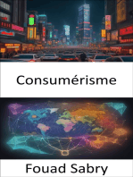 Consumérisme: Le pouvoir de vos choix, une plongée profonde dans le consumérisme