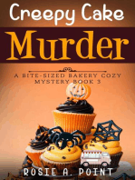 Creepy Cake Murder: A Bite-sized Bakery Cozy Mystery, #3