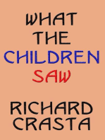 What the Children Saw