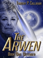 The Arwen: Defender: The Arwen, #1