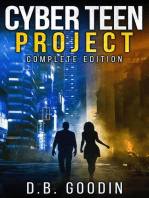 Cyber Teen Project Complete Edition: Cyber Teen Project, #1.5
