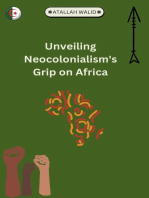 Unveiling Neocolonialism's Grip on Africa