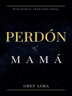 Perdón Mamá