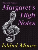 Margaret's High Notes