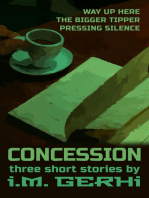 Concession: three short stories