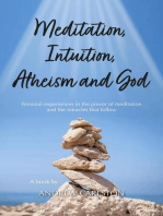 Meditation Intuition Atheism & God