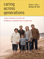 Caring Across Generations: The Linked Lives of Korean American Families
