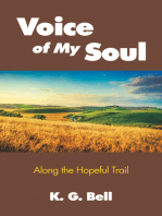 Voice of My Soul: Along the Hopeful Trail