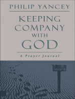 Keeping Company with God