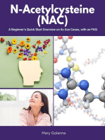 N-Acetylcysteine (NAC): A Beginner’s Quick Start Overview on Its Use Cases, with FAQs