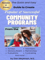 The Quick and Easy Proven Guide to Create Popular & Successful Community Programs from the Ground Up