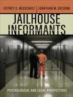 Jailhouse Informants: Psychological and Legal Perspectives