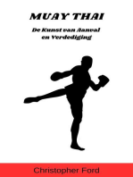 Muay Thai: De Kunst van Aanval en Verdediging: De Martial Arts Collectie