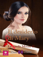 Il desiderio di Mary: Le sorelle Moore, #2