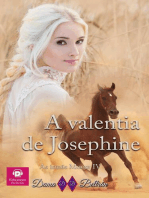 A valentia de Josephine: As irmãs Moore, #4
