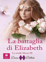 La battaglia di Elizabeth: Le sorelle Moore, #3