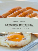 Savoring Britannia: A Culinary Voyage through English Delights