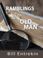 Ramblings of an Old Man: Lessons from Life