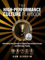 The High-Performance Culture Playbook: Unlocking the Secrets of Highly Successful Groups and Winning Teams (The Paradoxical Management Assessment System (PMAS))