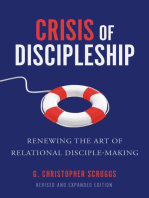 Crisis of Discipleship--Revised Edition: Renewing the Art of Relational Disciple Making