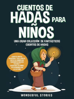 Cuentos de hadas para niños Una gran colección de fantásticos cuentos de hadas. (Vol. 4): Cuentos únicos, divertidos y relajantes antes de dormir que transmiten muchos valores y hacen que los niños se apasionen por la lectura.