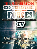 Gefangen in der virtuellen Realität (EXO-TERRESTRIAL-FORCES 4)