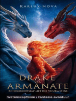 Drake van Armanate - Bondgenootskap met die Vuurwesens