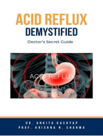 Acid Reflux Demystified: Doctor’s Secret Guide