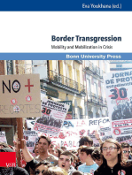 Border Transgression: Mobility and Mobilization in Crisis