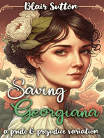 Saving Georgiana: A Pride and Prejudice Variation