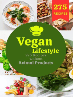 Vegan lifestyle: 275 recipes without animal products