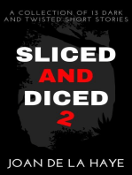 Sliced and Diced 2: Sliced and Diced Collections, #2