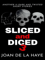 Sliced and Diced 3: Sliced and Diced Collections, #3