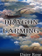 Dragon Farming: Dealing with Dragons