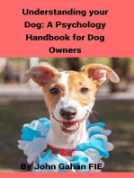 Understanding Your Dog: A Psychology Handbook for Dog Owners
