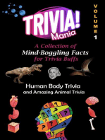 Trivia Mania: A Collection of Mind-Boggling Facts for Trivia Buffs: Trivia Mania, #1