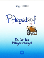 Pflegedoof - Ein umfassender Leitfaden für den Umgang mit Pflegebedürftigkeit: Von Pflegegraden und Pflegegeld über Vereinbarkeit von Pflege und Beruf bis zu Pflegediensten und Pflegeheimen: Fit für den Pflegedschungel - Wertvolle Tipps für Pflegehilfsmittel, Kurzzeitpflege, Verhinderungspflege, Tages- und Nachtpflege sowie Vorsorgevollmacht, Patientenverfügung und ein echter Geheimtipp