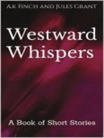 Westward Whispers
