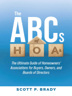 The ABCs of HOAs: The Ultimate Guide to Homeowner Associations for Buyers, Owners  and Boards