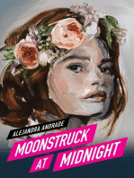 Moonstruck at Midnight: Moonstruck Series, #1