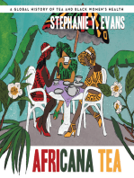 Africana Tea: A Global History of Tea and Black Women's Health