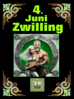 4.Juni, mein Geburtstag: Geboren im Zeichen des Zwillings. Meine Eigenschaften und Charakterzüge, meine Stärken und Schwächen, meine Geburtstagsbegleiter und historische Ereignisse.