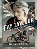 Fay Taylour, 'The World's Wonder Girl': A Life at Speed