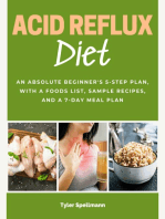 Acid Reflux Diet: An Absolute Beginner's 5-Step Plan, With a Foods List, Sample Recipes, and a 7-Day Meal Plan